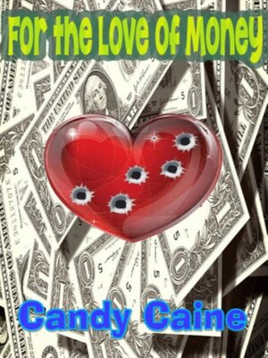cover image of For the Love of Money